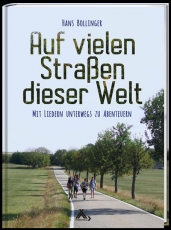 Auf vielen Straßen dieser Welt - Mit Liedern unterwegs zu Abenteuern