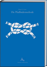 Die Pfadfindermethode - Hans E. Gerr