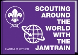 Scouting around the World with the Jamtrain